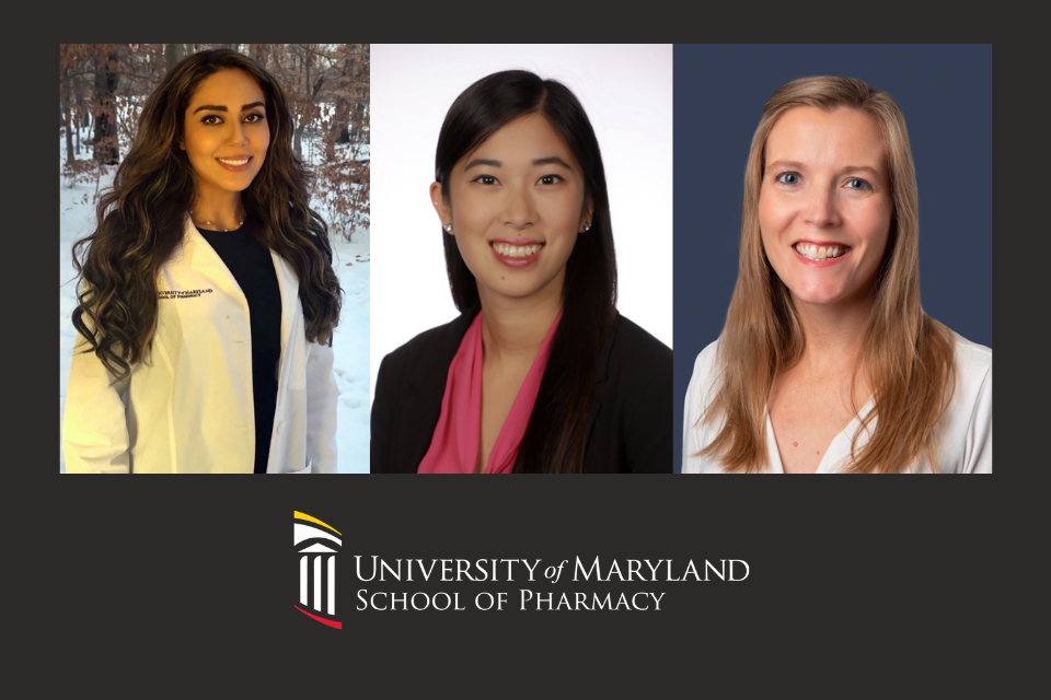 Portrait photos of Negar Hamidi, Vicki Bulkin, and Allison Chilipko arranged in a row, shown above the University of Maryland School of Pharmacy logo on a dark background